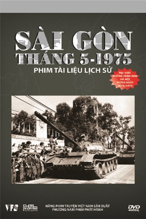 Sài Gòn Tháng 5 Năm 1975 Sài Gòn Tháng 5 Năm 1975