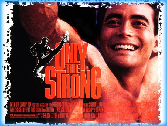 Only The Strong Only The Strong