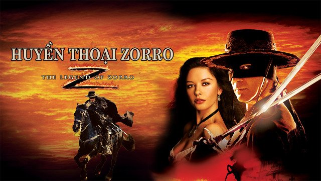 Huyền Thoại Zorro Huyền Thoại Zorro