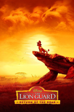 The Lion Guard: Return Of The Roar