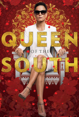 Queen of the South (Season 1) 2016