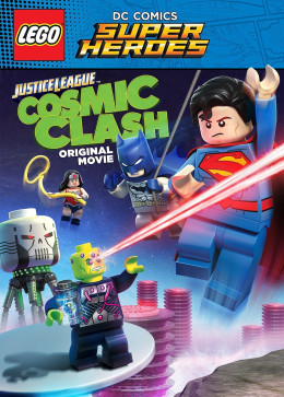 Lego Dc Comics Super Heroes: Justice League - Cosmic Clash