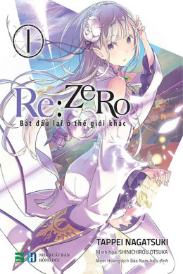 Re:zero - Bắt Đầu Lại Ở Thế Giới Khác