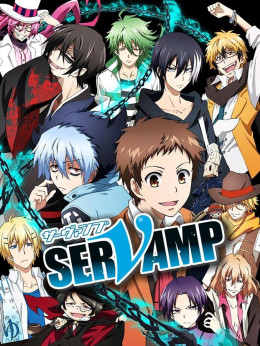 Servamp - Hầu Cận Ma Cà Rồng