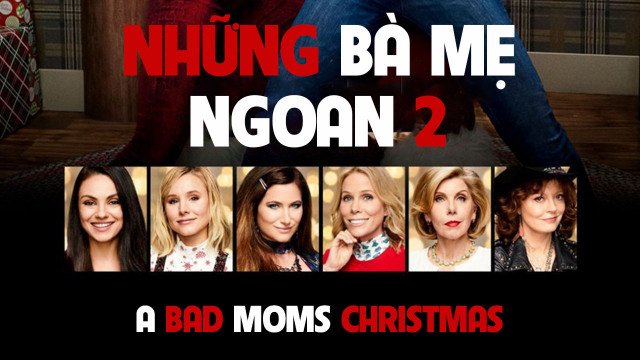 Những Bà Mẹ &Quot;Ngoan&Quot; 2 Những Bà Mẹ &Quot;Ngoan&Quot; 2