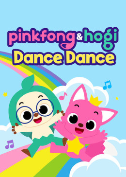 Pinkfong &Amp; Hogi Dance Dance