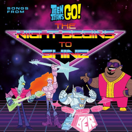 Teen Titans Go! The Night Begins to Shine 2017
