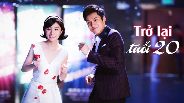 Trở Lại Tuổi 20 Trở Lại Tuổi 20