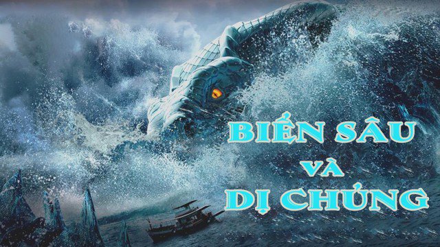 Biển Sâu Và Dị Chủng Biển Sâu Và Dị Chủng