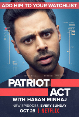 Đạo Luật Yêu Nước Với Hasan Minhaj (Phần 2)