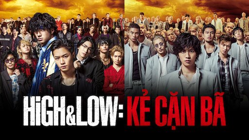 Highlow: Kẻ Cặn Bã Highlow: Kẻ Cặn Bã