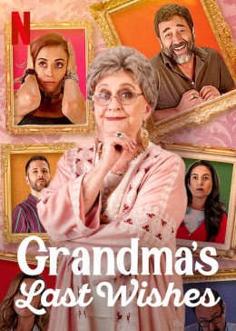 Grandma's Last Wishes 2020
