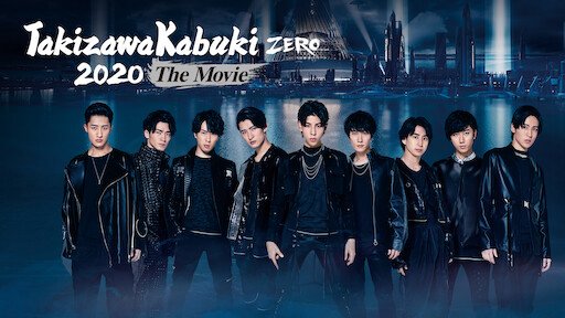 Takizawa Kabuki Zero 2020 – Phim Điện Ảnh Takizawa Kabuki Zero 2020 – Phim Điện Ảnh