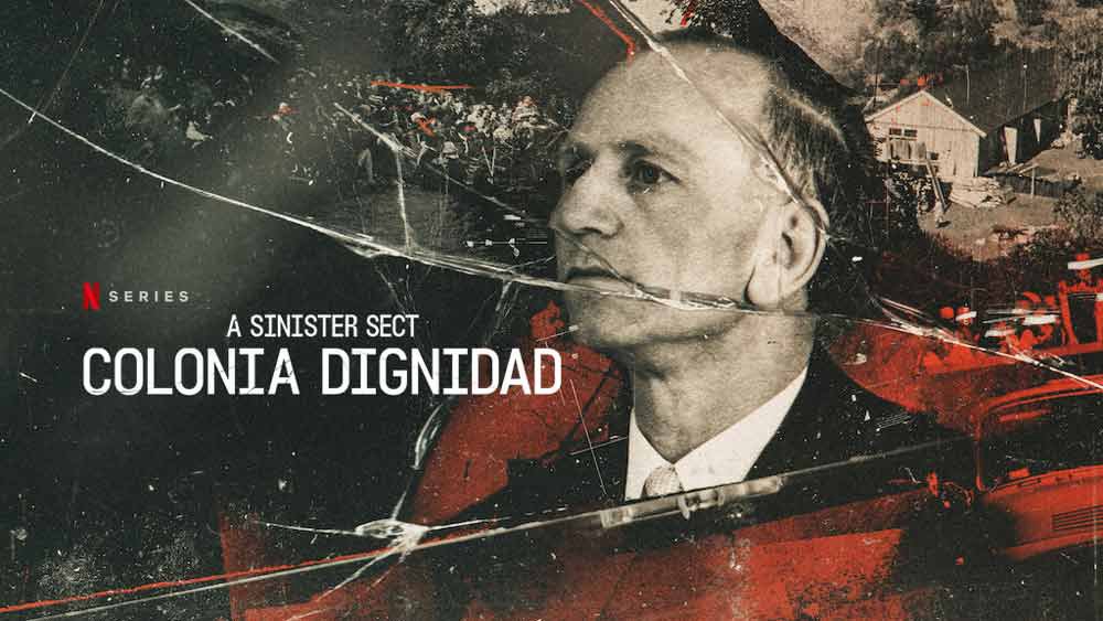 Giáo Phái Hiểm Ác: Colonia Dignidad Giáo Phái Hiểm Ác: Colonia Dignidad