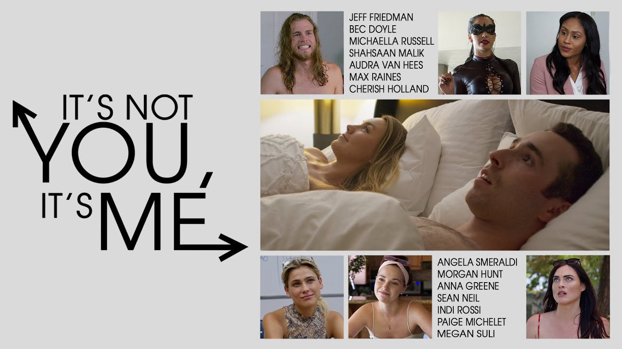 It'S Not You, It'S Me It'S Not You, It'S Me
