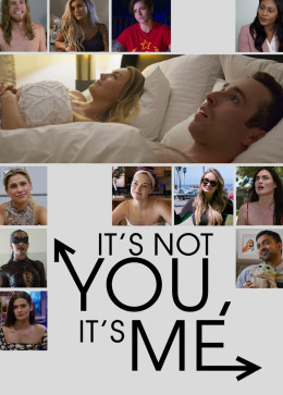 It'S Not You, It'S Me