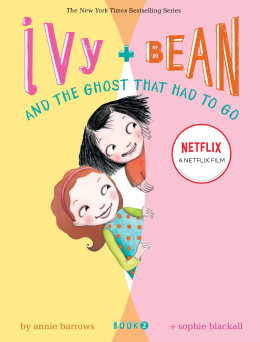 Ivy   Bean: Tống Cổ Những Con Ma