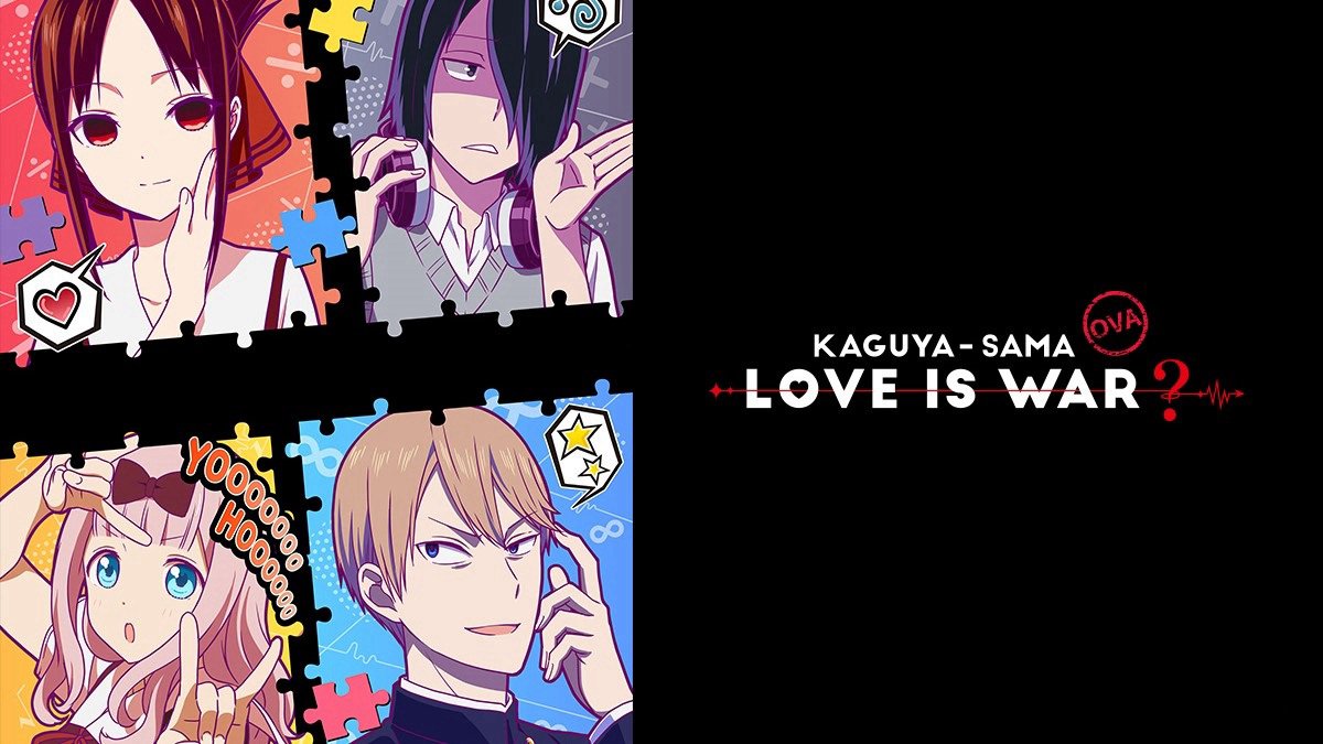 Kaguya-Sama Muốn Tỏ Tình ~Tình Chiến Căng Não Của Các Thiên Tài~ Ova Kaguya-Sama Muốn Tỏ Tình ~Tình Chiến Căng Não Của Các Thiên Tài~ Ova