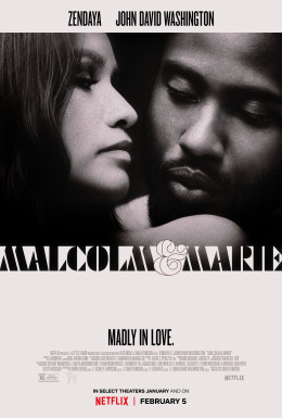 Malcolm &Amp; Marie