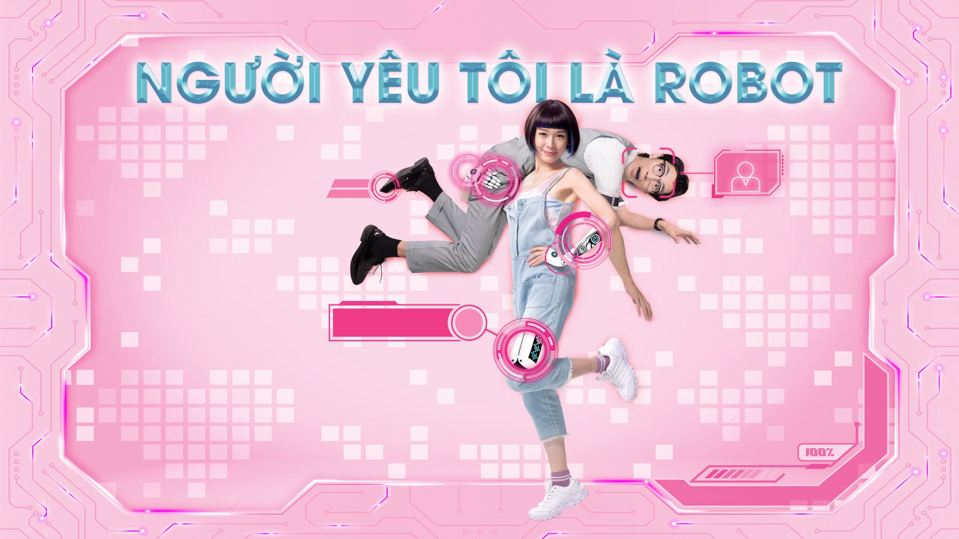 Người Yêu Tôi Là Rô-Bốt Người Yêu Tôi Là Rô-Bốt