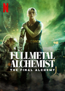 Fullmetal Alchemist The Final Alchemy 2022