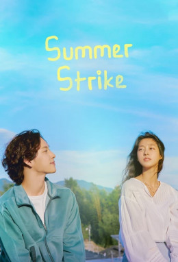 Summer Strike 2022