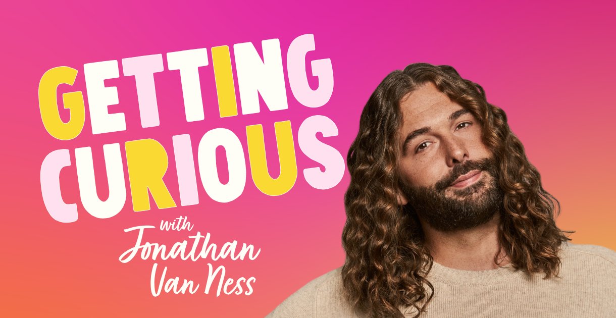 Hiếu Kỳ Cùng Jonathan Van Ness Hiếu Kỳ Cùng Jonathan Van Ness