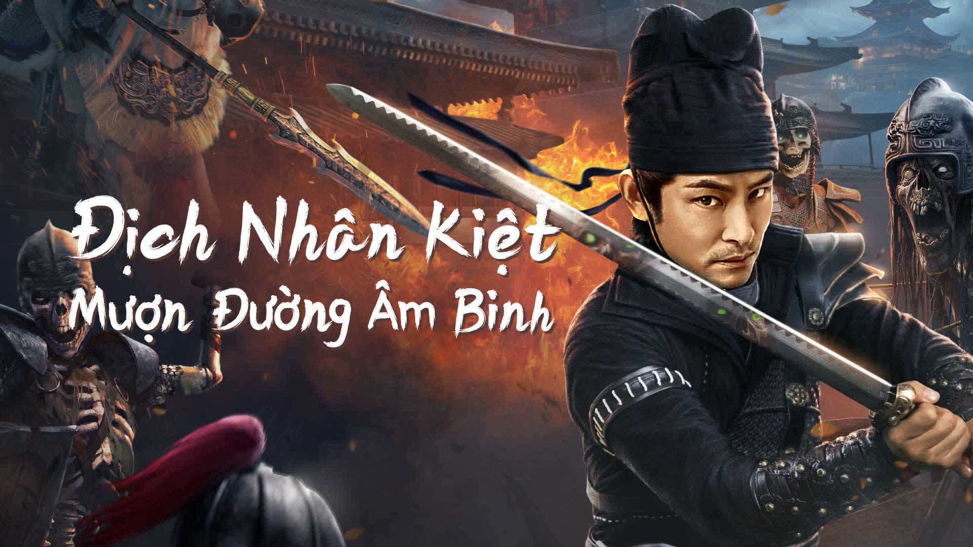 Địch Nhân Kiệt: Mượn Đường Âm Binh Địch Nhân Kiệt: Mượn Đường Âm Binh