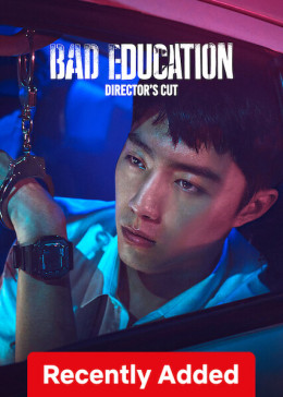 Bad Education: Directors Cut 2023