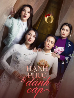 Stolen Happiness (Season 1) 2024