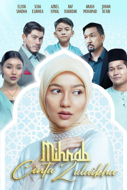 Mihrab Cinta Zulaikha 2024