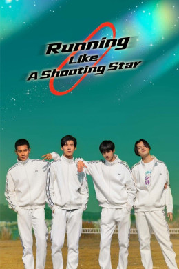 Running Like a Shooting Star 2024