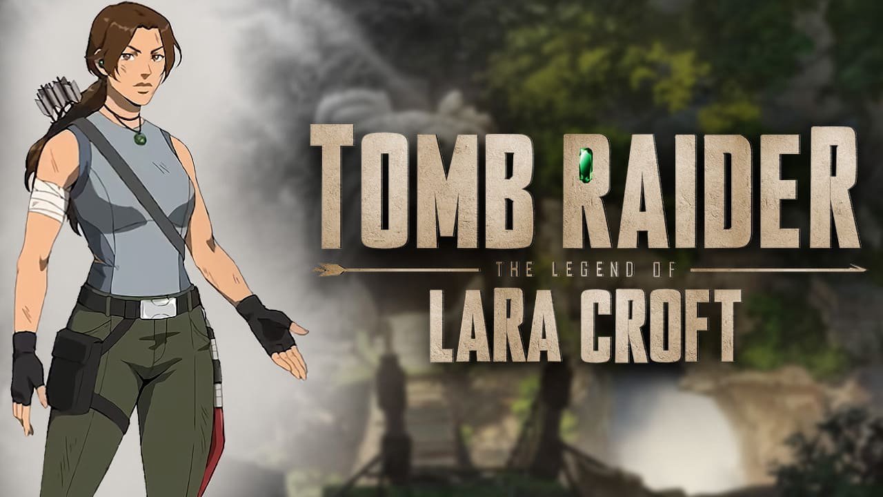 Tomb Raider: Huyền Thoại Lara Croft Tomb Raider: Huyền Thoại Lara Croft